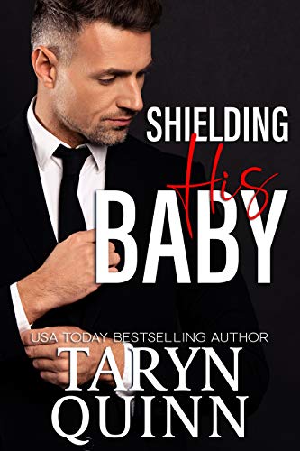 Shielding His Baby (Deuces Wild Book 3) by [Taryn Quinn]