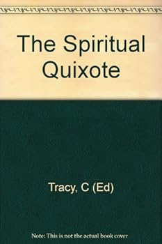 Hardcover The Spiritual Quixote Book