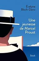 Une jeunesse de Marcel Proust 2234075696 Book Cover
