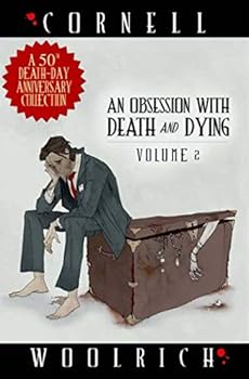 Paperback An Obsession with Death and Dying: Volume Two Book