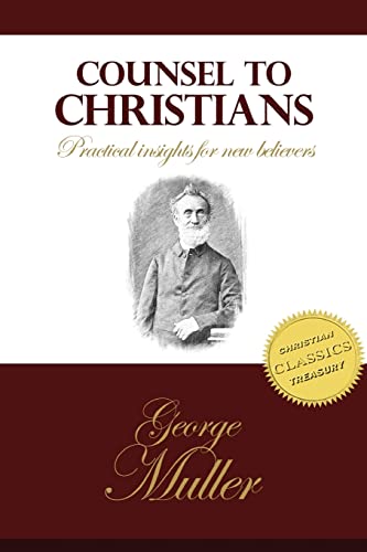 Counsel To Christians 1511535342 Book Cover