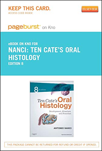 Ten Cate's Oral Histology - Elsevier eBook on Intel Education Study (Retail Access Card): Ten Cate's Oral Histology - Elsevier eBook on Intel Education Study (Retail Access Card)