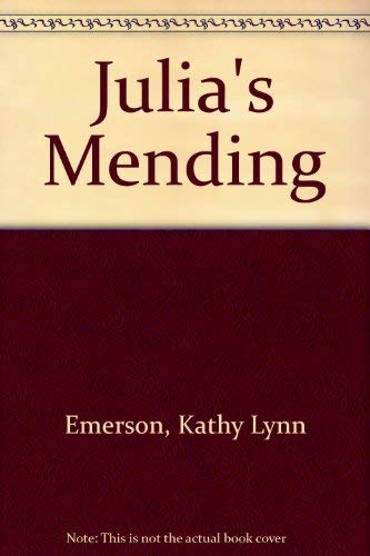 Julia's Mending 0380707349 Book Cover