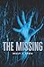 Produktbild The Missing: Rebecca's Story of Summer Camp, A Thrilling Teenage Paranormal Suspense Novel