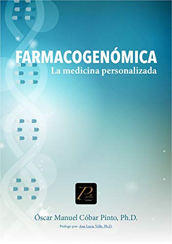 Farmacogenómica : La medicina personalizada