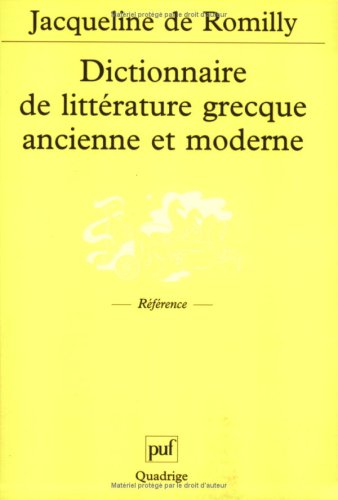 Télécharger Dictionnaire de littérature grecque ancienne et moderne Livre PDF Gratuit