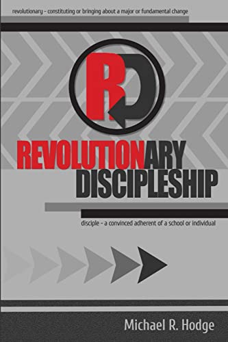 Revolutionary Discipleship 1312941472 Book Cover