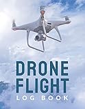  Drone Flight Log Book: Drone Flight Time & Flight Map Record; Drone Flight Planning; Drone Flight Training Journal; First Drone Flight Logbook; UAS ... Gift; Drone Journal For Drone Flight Plan