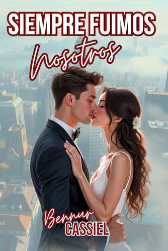 SIEMPRE FUIMOS NOSOTROS (Cuando Fuimos Nosotros)