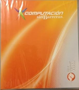 Paperback Computacion Sin Barreras. Guia a: Windows Vista (Book + CD & DVD) Book