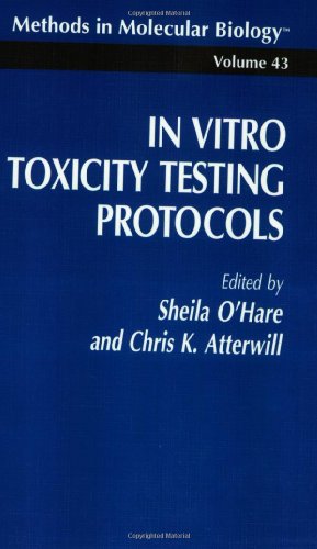 In Vitro Toxicity Testing Protocols (Methods in Molecular Biology, 43)