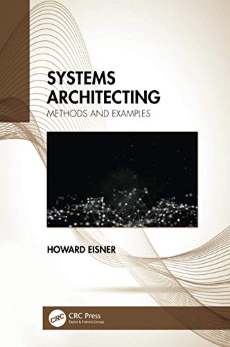 Systems Architecting: Methods and Examples view 2
