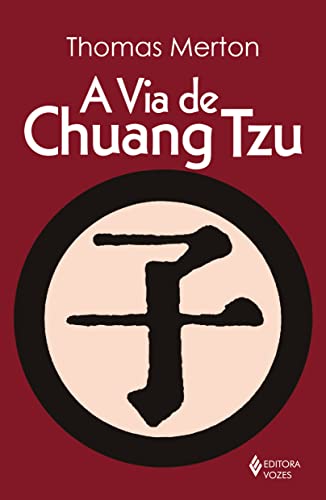 A Via De Chuang Tzu [Portuguese] 8532600220 Book Cover