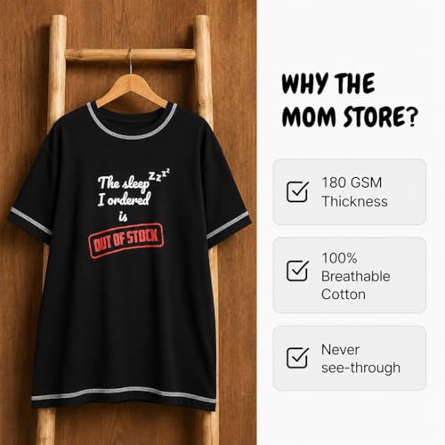 Image of The Mom Store Mom T-Shirt | Cotton | Pre and Post Pregnancy | Quirky Statements | Comfortable | Oversized
