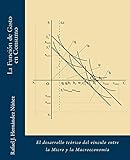 La Funcion de Gasto en consumo (Spanish Edition)