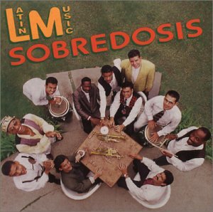 Latin Music [Audio CD] Sobredosis