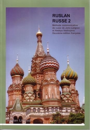 Buy Ruslan Russe 2: Methode Communicative de Russe — BookShops.in