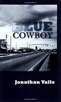 Blue Cowboy (Capital Collection) 0915380595 Book Cover