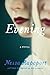 Evening: A Novel