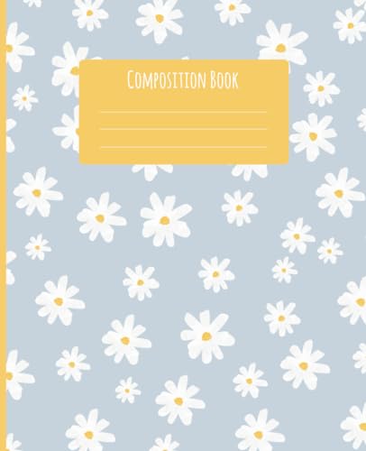 Blue Daisy Composition Book: Floral print composition notebook college ruled