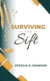  Surviving the Sift (English Edition)