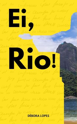 Ei, Rio!