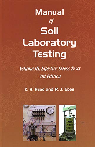 Manual of Soil Laboratory Testing (Volume III)