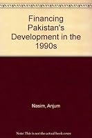 Financing Pakistan's Development in the 1990s 0195774590 Book Cover