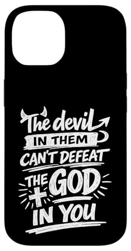 The Devil In Them Can't Deperat The God In You Christian �X�}�z�P�[�X iPhone 14 �p