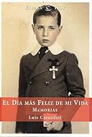 El dia mas feliz de mi vida (e.hoy) (Spanish Edition) 8423966410 Book Cover