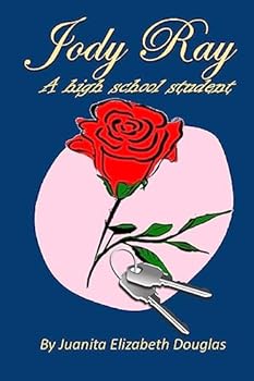 Jody Ray: A High School Student