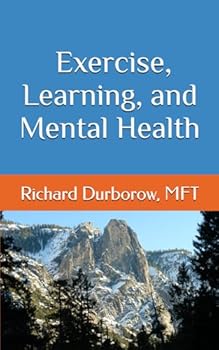 Paperback Thoughts On: Exercise, Learning, and Mental Health Book
