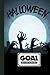 Goal Setting Planner: Goal Setting Planner Halloween Cover, A Daily Life Planner and Organizer to Hit Your Goals | 120 pages, Size 6" x 9" by Adalbert Schiller