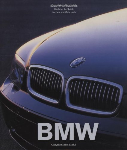 BMW (English, German and French Edition): Rainer W. Schlegelmilch ...