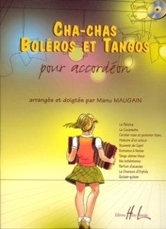 CHA CHAS BOLEROS ET TANGOS POUR ACCORDEON - arranged for accordion - with CD [Sheet Music]