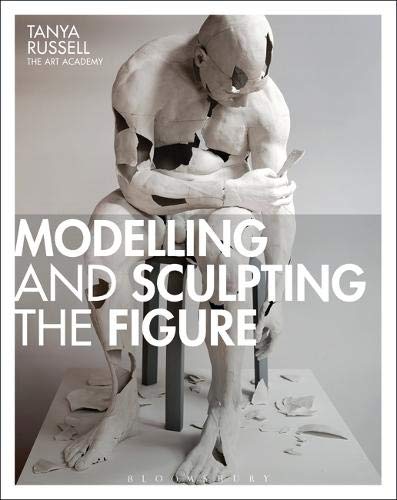 Modelling and Sculpting the Figure Modelling and Sculpting the Figure