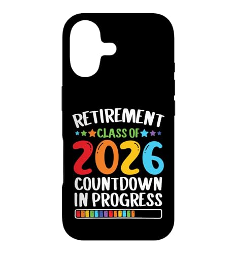 Funny Teacher Retirement Class Of 2026 Countdown In Progress �X�}�z�P�[�X iPhone 17 �p