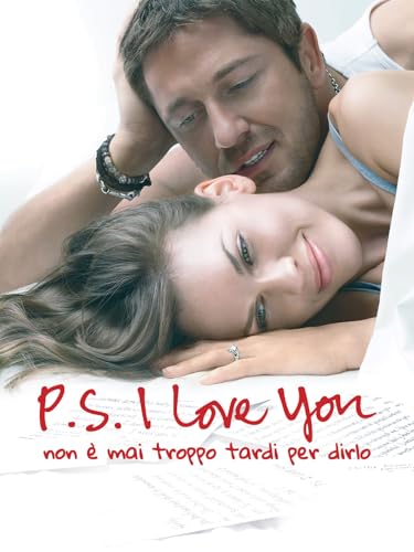  P.S. I love you - Non è mai troppo tardi per dirlo