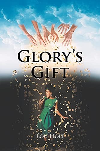 Glory's Gift Paperback – 26 July 2021