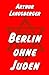 Produktbild Berlin ohne Juden