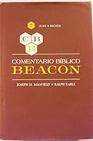 Comentario Bíblico Beacon. Tomo VII : Desde Juan Hasta Hechos B002VS8KQK Book Cover