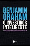O Investidor Inteligente | A Bíblia do mercado de ações: O guia clássico para ganhar dinheiro na bolsa