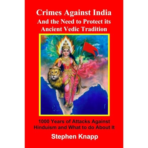 Crimes Against India: and the Need to Protect its Ancient Vedic Tradition - Stephen Knapp episode artwork