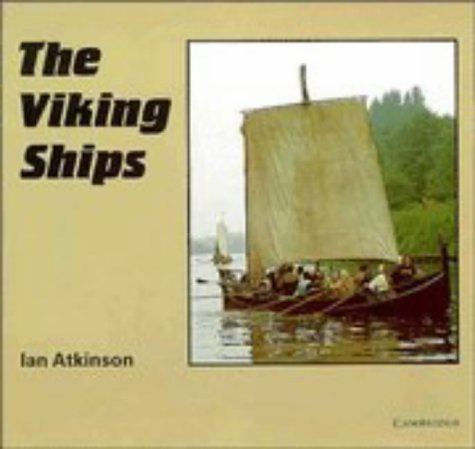 The Viking Ships (Cambridge Introduction to World History)