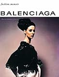  Balenciaga (Fashion Memoir)