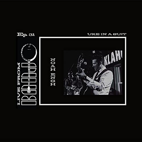 Episode 31 - Noah Engh - Uke In A Suit copertina