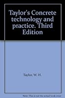Taylor's Concrete technology and practice. Third Edition B000VNMD8I Book Cover