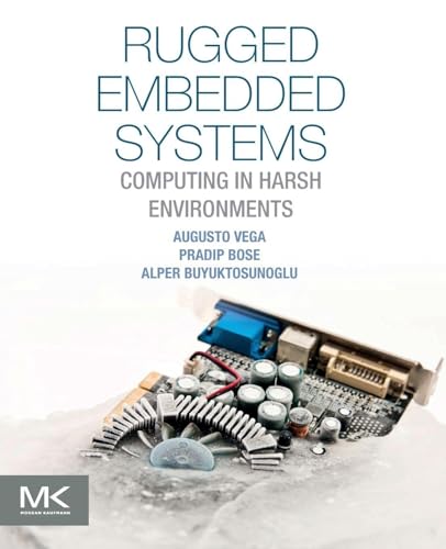 Rugged Embedded Systems: Computing in Harsh Environments view 2