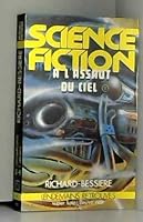 À l'assaut du ciel - Les Conquérants de l'Univers - 2 2265004278 Book Cover