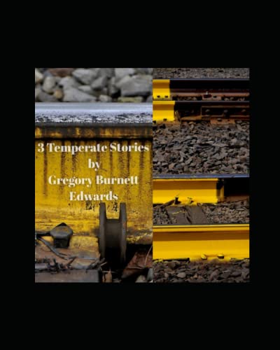 3 Temperate Stories